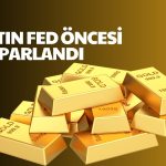 Altın Fed öncesi toparlandı! Piyasalar faiz kararına kilitlendi