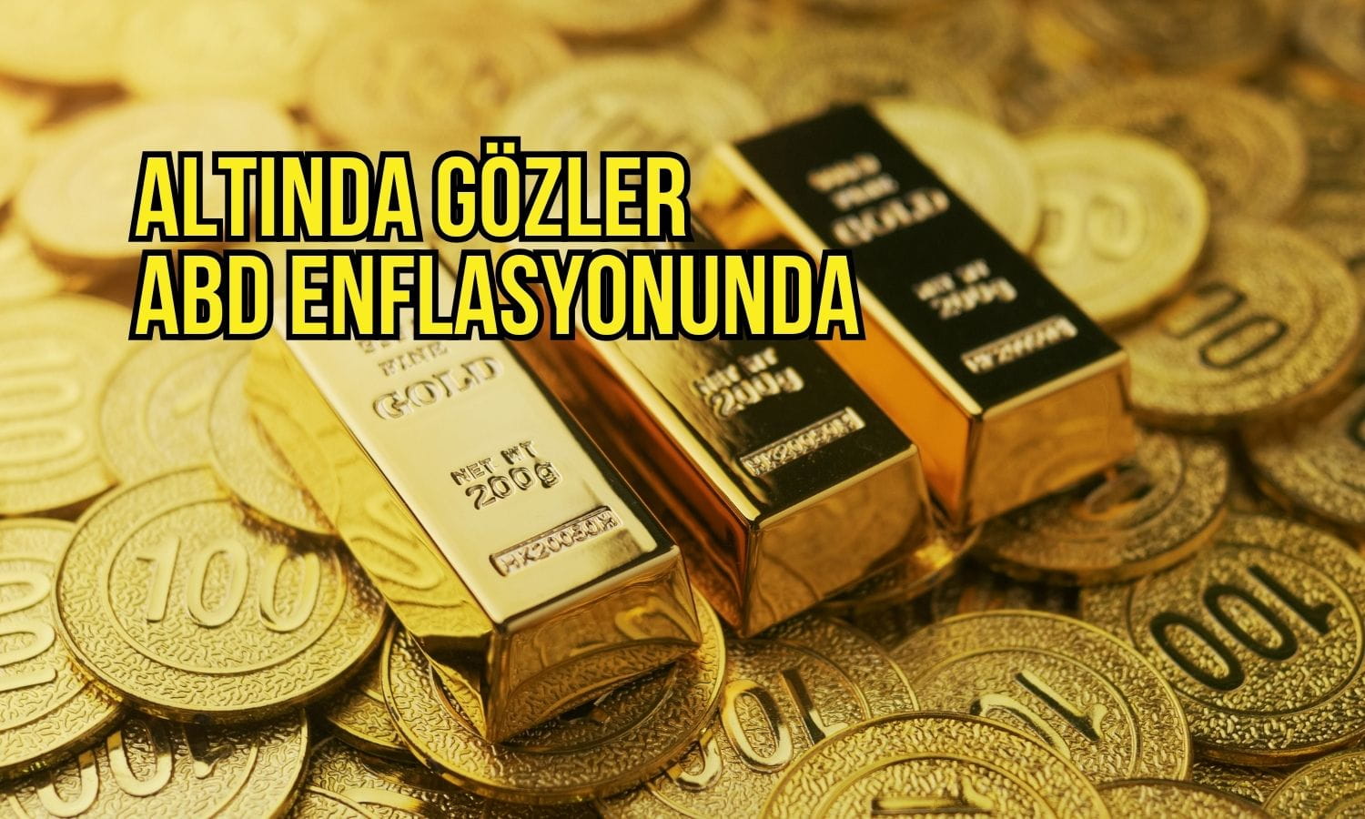 Altın Fed’in faiz artışı beklentisiyle geriledi: Gözler enflasyonda