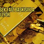 Altın fiyatları yüksek faiz baskısıyla geriliyor