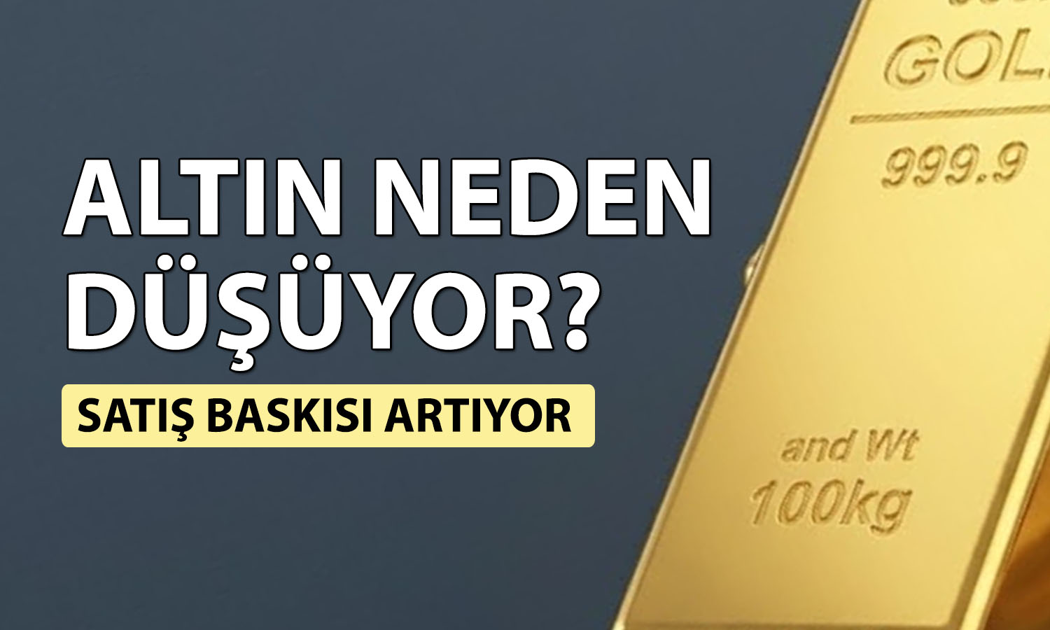 Altına çifte darbe: Petrol yükseldi, FED beklentisi güçlendi
