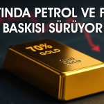 Altında kayıp yüzde 3’ü aştı: Petrol ve faizler baskıyı artırdı