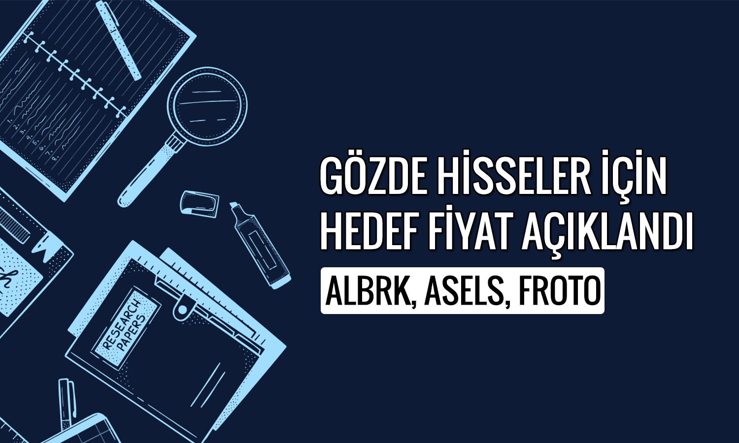 Aselsan, Albaraka Türk ve Ford Otomotiv için hedef fiyat açıklandı