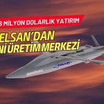 Aselsan’dan (ASELS) 56 milyon dolarlık stratejik yatırım