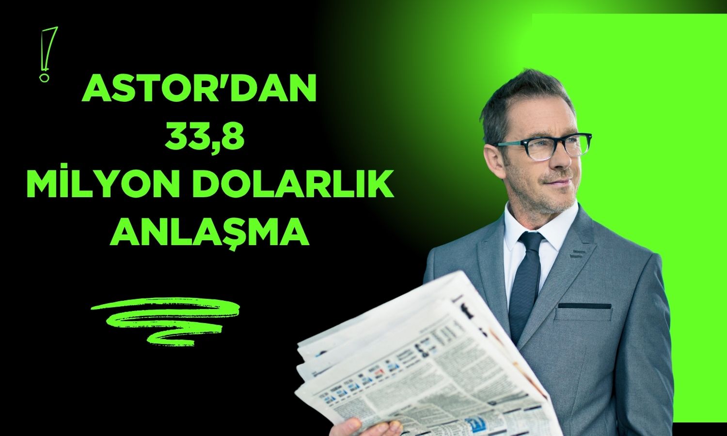ASTOR’dan ABD’li firmalarla 33,8 milyon dolarlık sözleşme