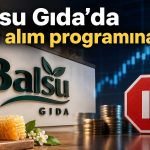Balsu Gıda geri alımı sermaye artırımı sonrasına bıraktı