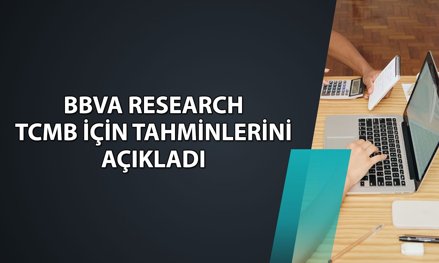 BBVA TCMB için Ekim’e işaret etti: Faizi indirebilir