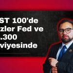 BIST 100’de üç tema öne çıkacak: Kritik seviye açıklandı