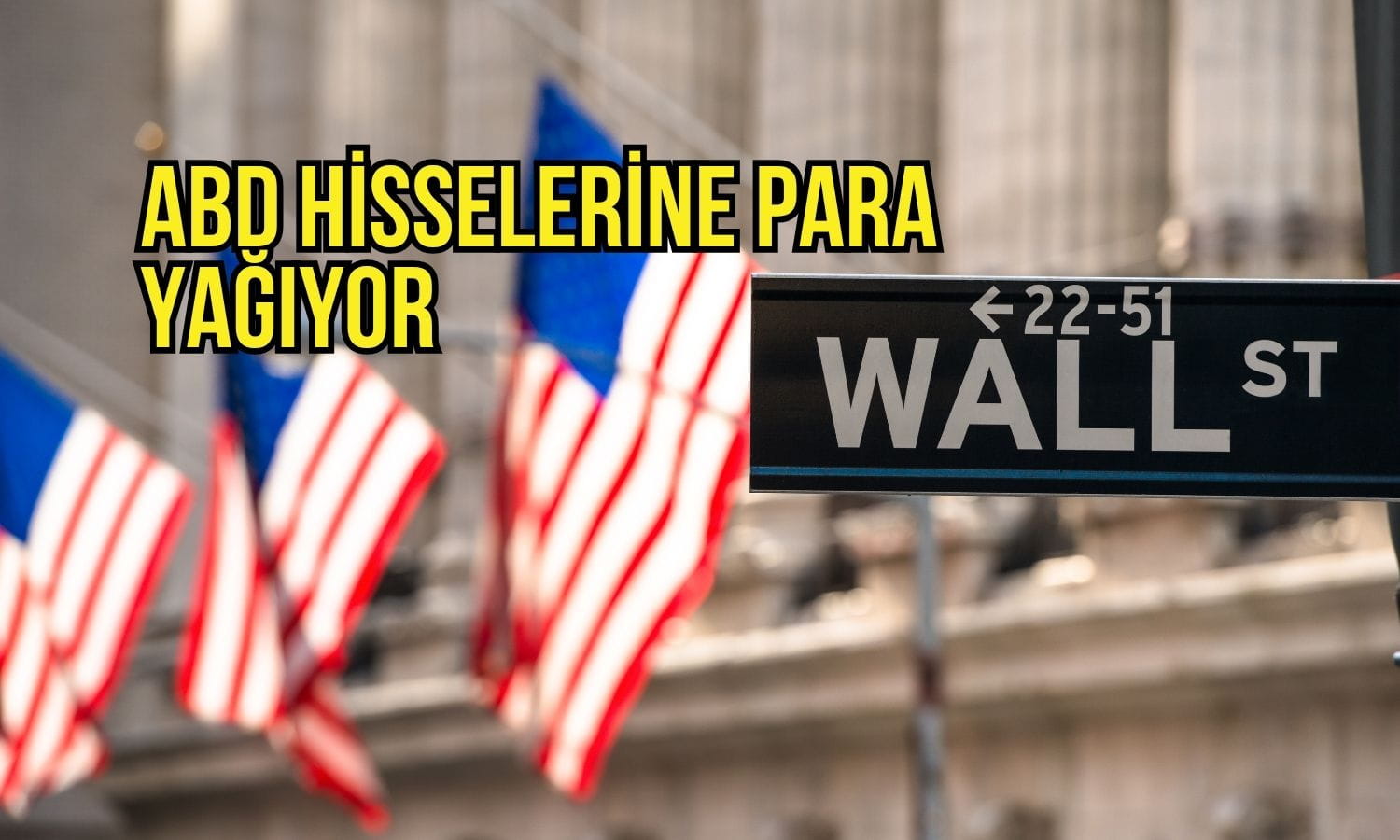 BofA’dan piyasa analizi: ABD hisselerine para yağıyor