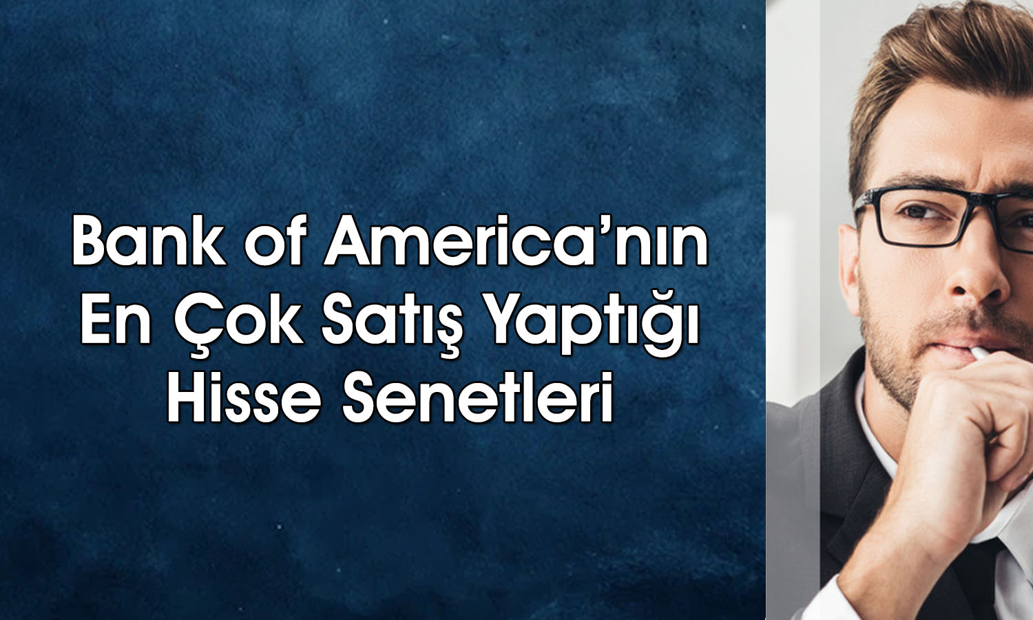BofA’nın 711 milyon TL’lik satış yaptığı hisse sert düştü