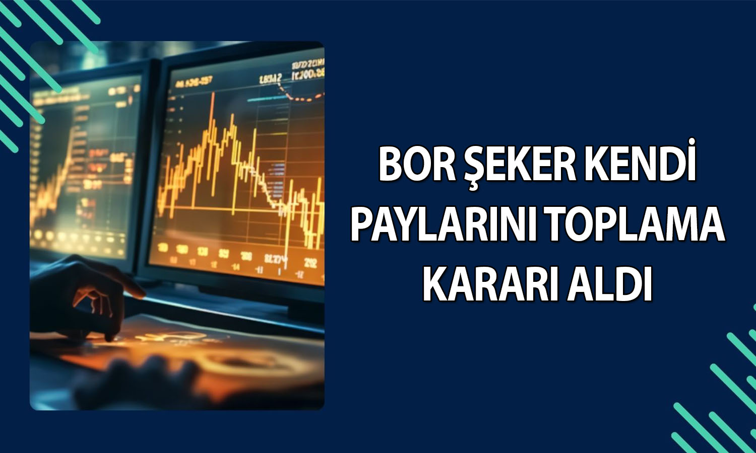 Bor Şeker’den (BORSK) yatırımcıyı koruyacak geri alım hamlesi