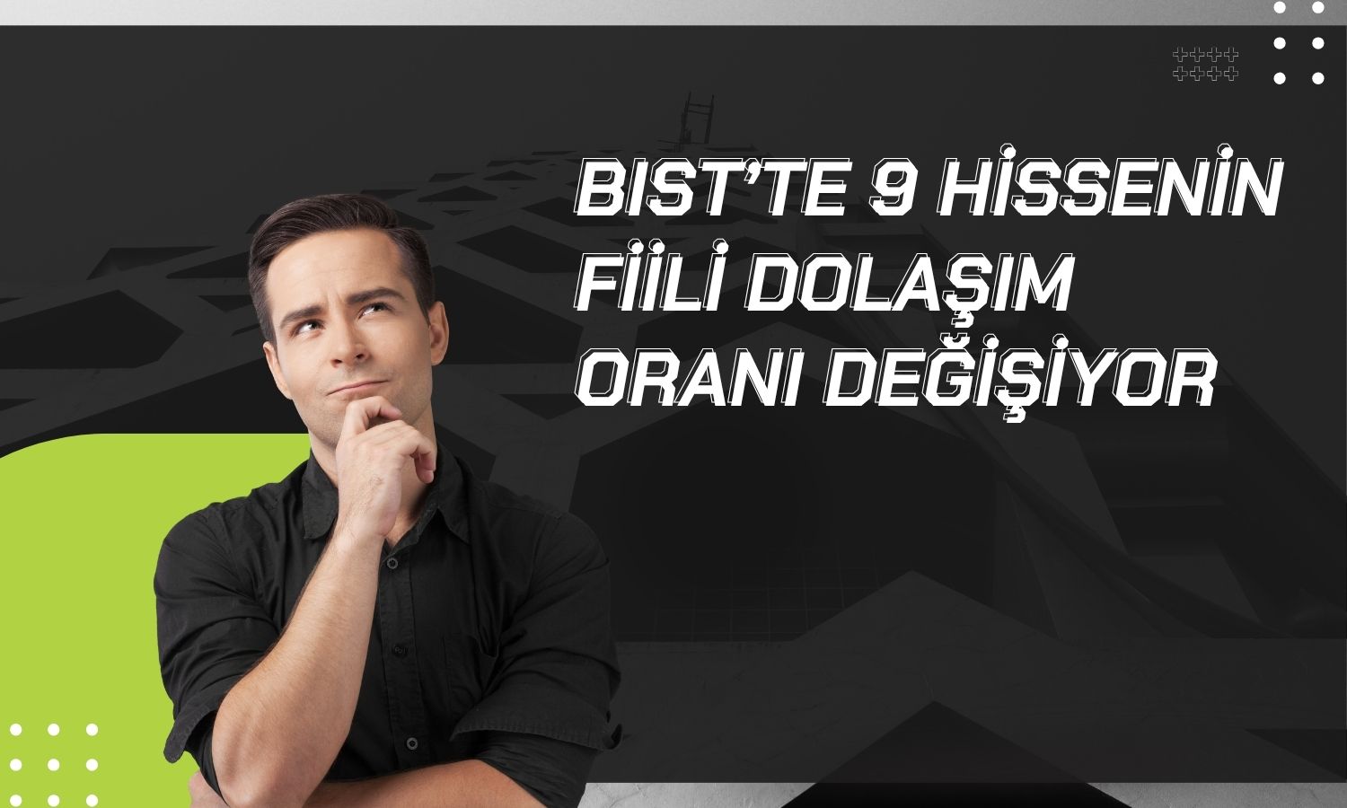 Borsa İstanbul’da 9 hissenin FDPO oranı değişiyor