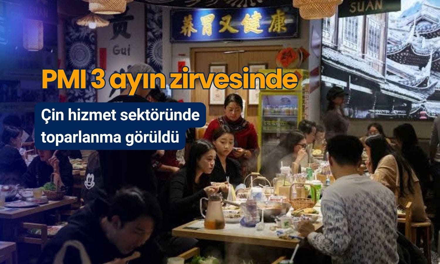 Çin hizmet sektörü toparlandı: PMI 3 ayın zirvesinde