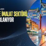 Çin’de imalat sektörü toparlanıyor: Büyüme hedefi için yeni sinyal