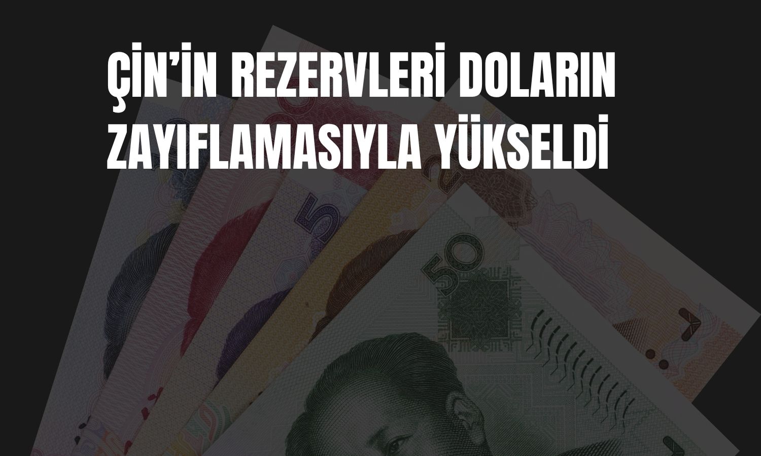 Çin’in döviz rezervleri Ağustos’ta beklentileri aştı