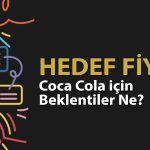 Coca Cola İçecek (CCOLA) için hedef fiyat 120 TL’yi aştı
