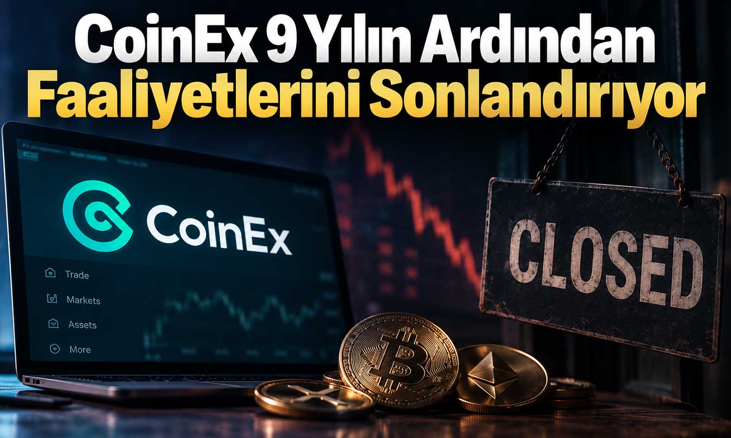 CoinEx faaliyetlerini sonlandırma kararı aldı