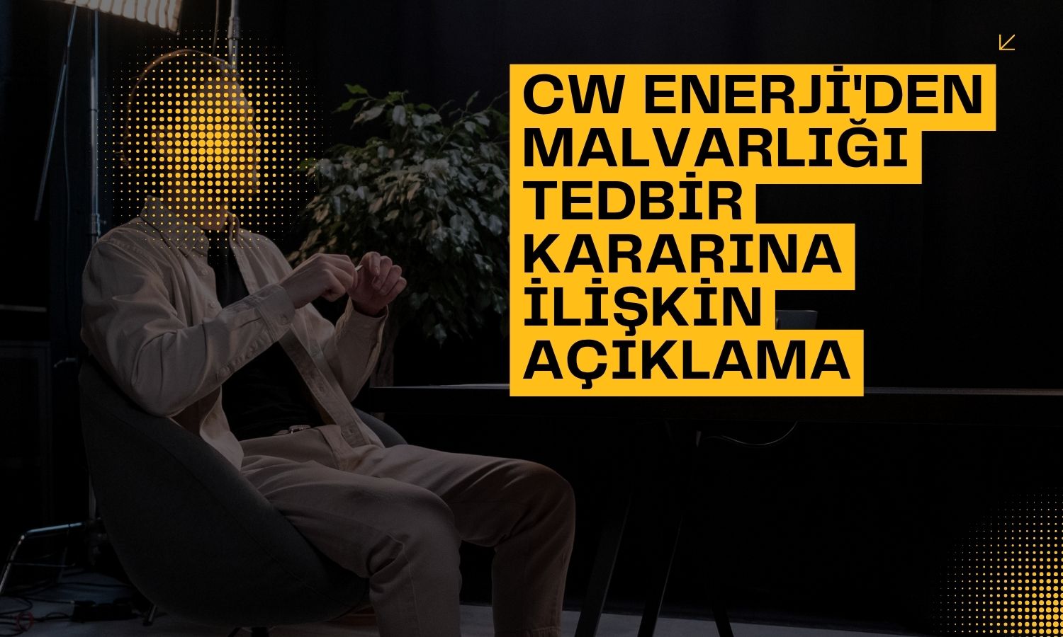 CW Enerji’den fon soruşturması haberlerine açıklama
