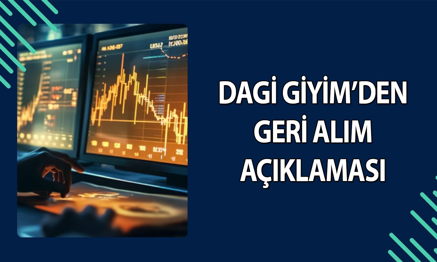 Dagi Giyim 1,07 milyon TL nominal tutarlı payını geri aldı