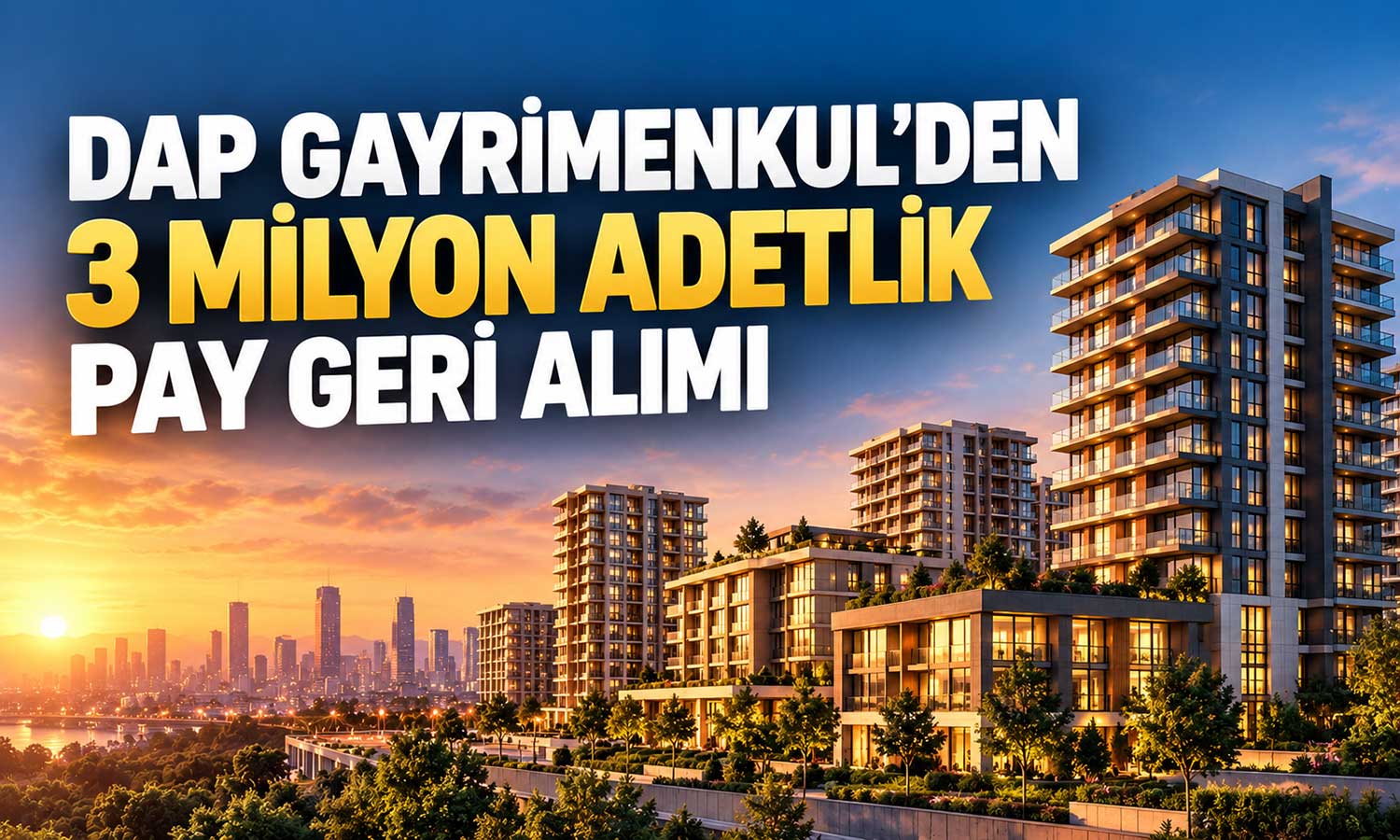 DAPGM’de 9,75 milyon TL’lik geri alım