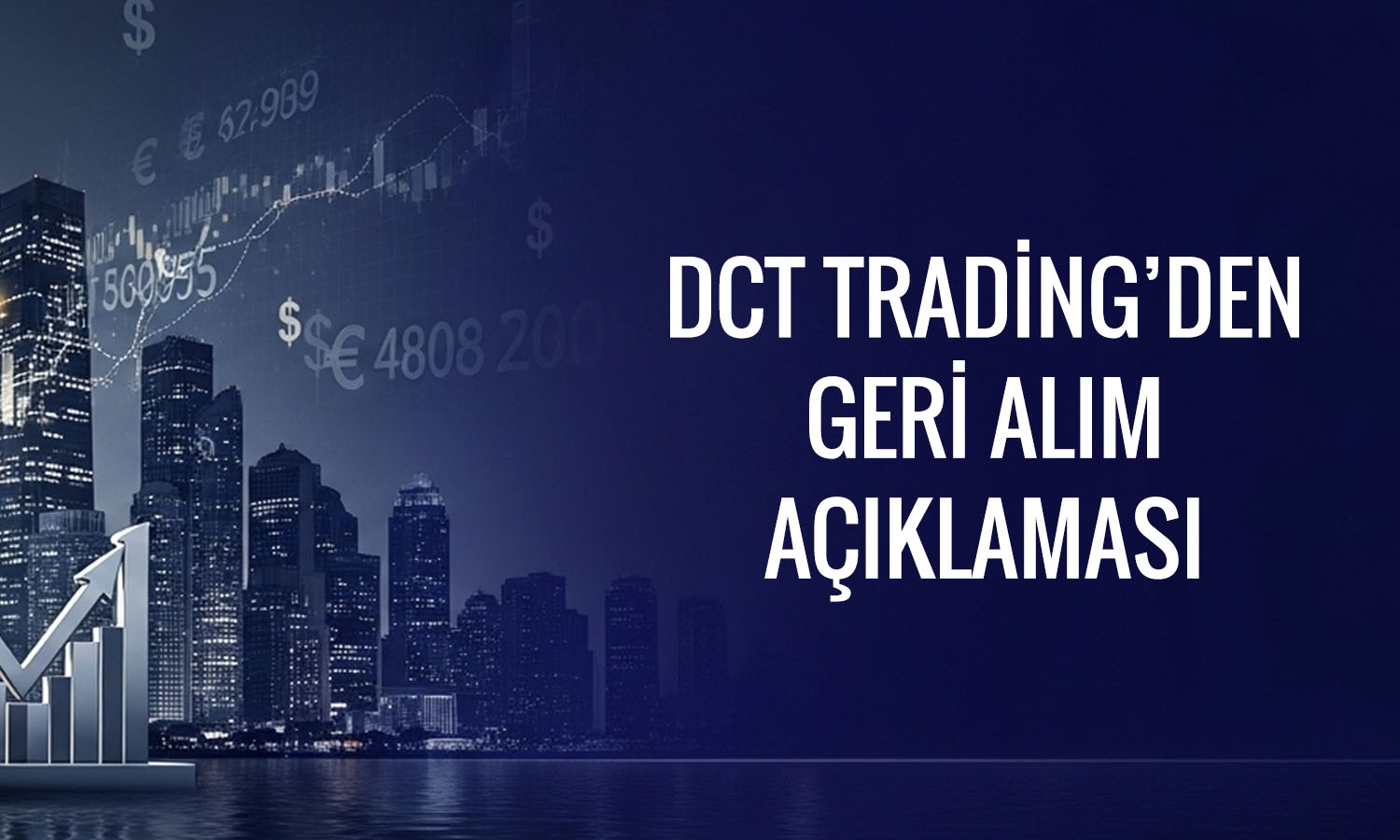 DCT Trading (DCTTR) sert düşüş sonrası geri alım kararı aldı