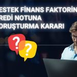 Destek Finans Faktoring’in AA- kredi notu askıya alındı