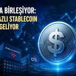 Dev bankalar birleşiyor: Dolar bazlı stablecoin 2027’de geliyor
