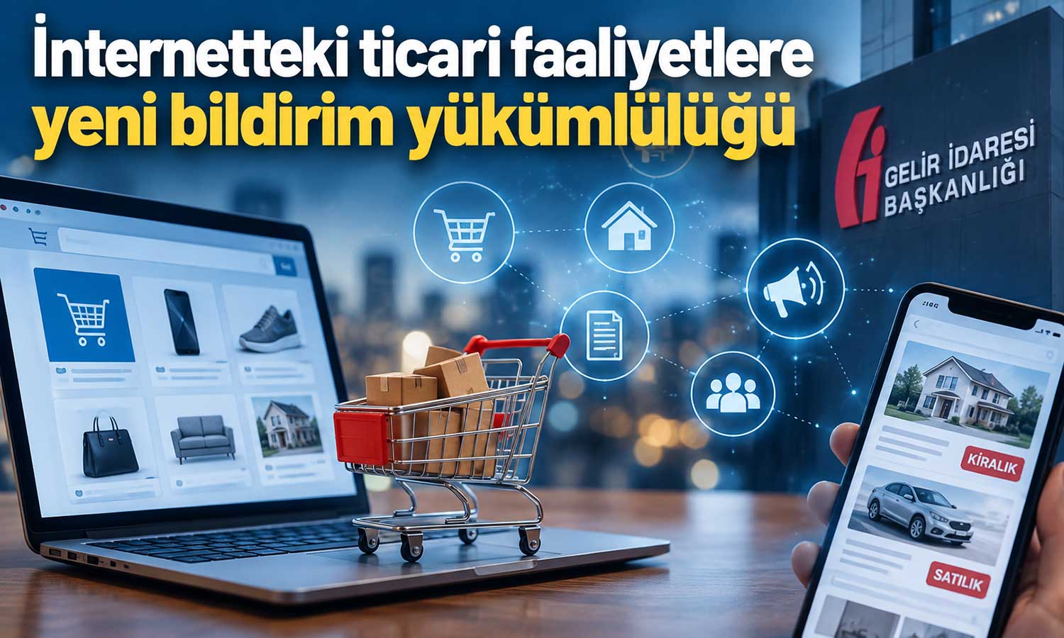Dijital ticarette vergi takibi genişletildi