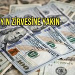 Dolar iki ayın zirvesine yakın: Gözler faiz artışı ve İran diplomasisinde