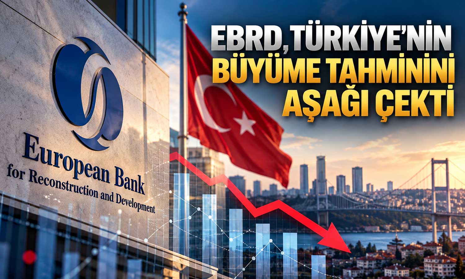 EBRD: Türkiye ekonomisinde büyüme yavaşlayacak