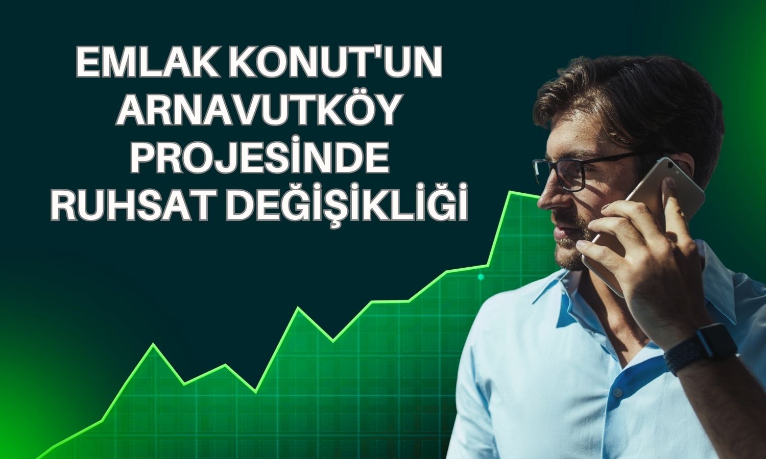 Emlak Konut’un Arnavutköy projesinde ruhsat tadilatı tamamlandı