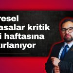 Eylül’ün son haftasında gözler kritik verilerde