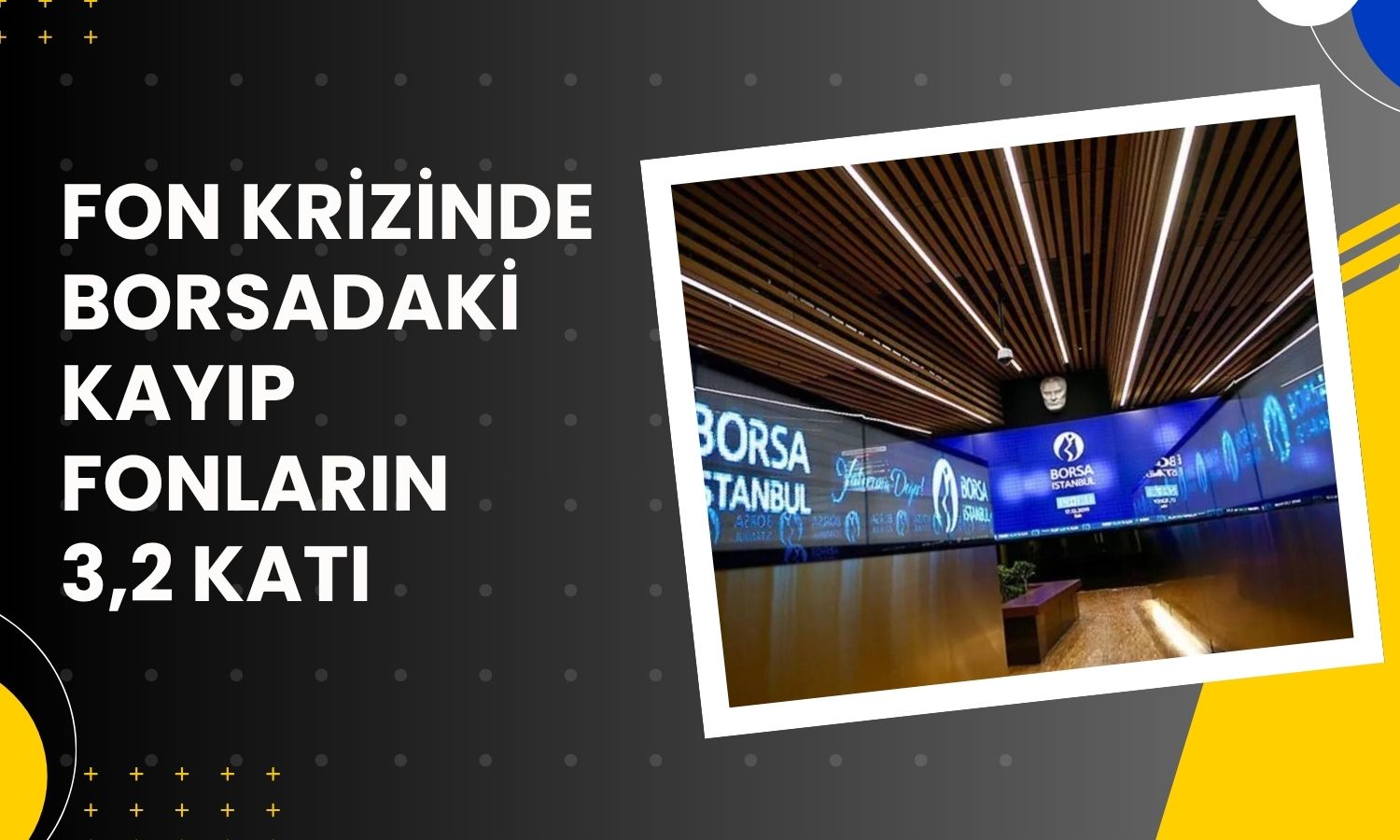 Fon krizinde toplam kayıp 2,7 trilyon TL’ye ulaştı