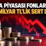 Fon piyasasında büyük çıkış: 456 milyar TL’lik erime