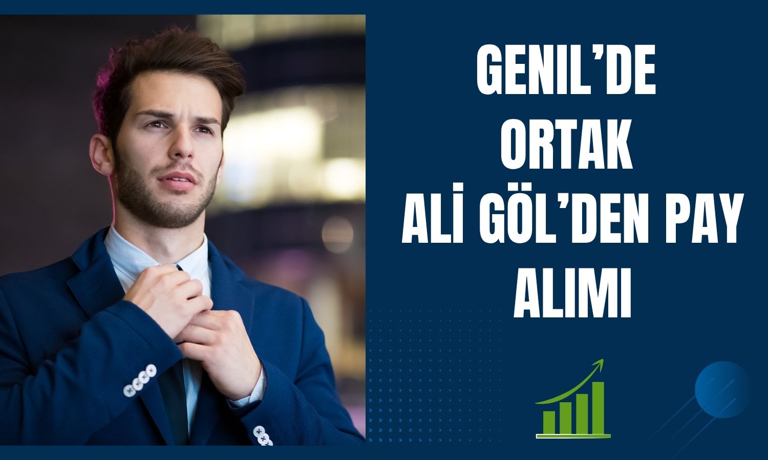 GENIL paylarında 15,6 milyon TL’lik alım