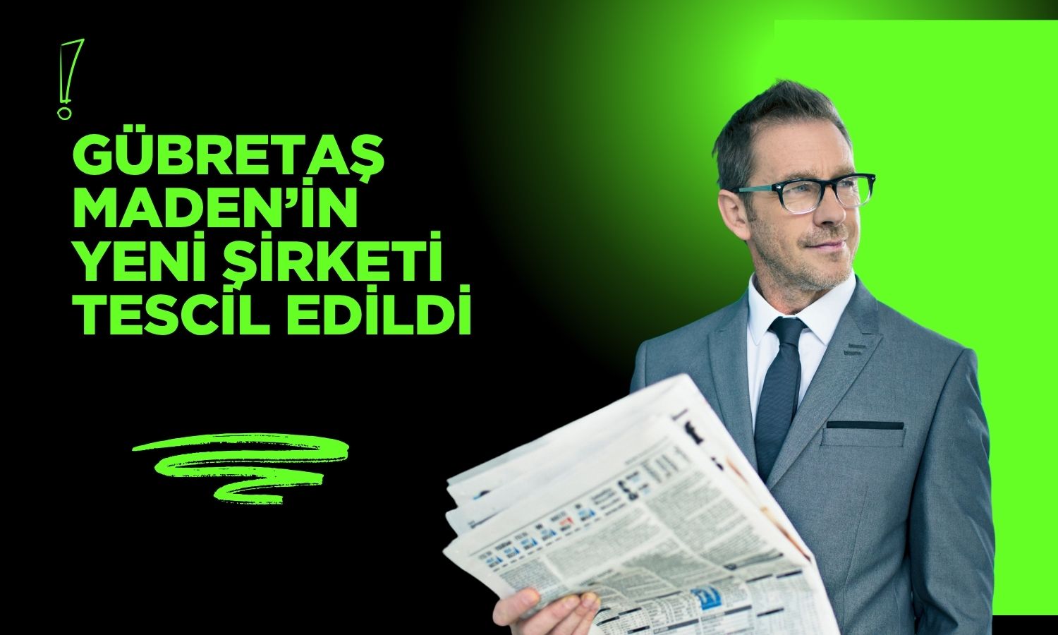 Gübretaş Maden’den stratejik yatırımlar için yeni şirket