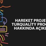 Hareket Proje Turquality Marka Destek Programı’na girdi