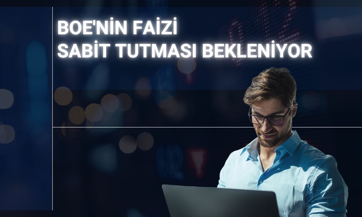 İngiltere Merkez Bankası’nın faizi sabit tutması bekleniyor
