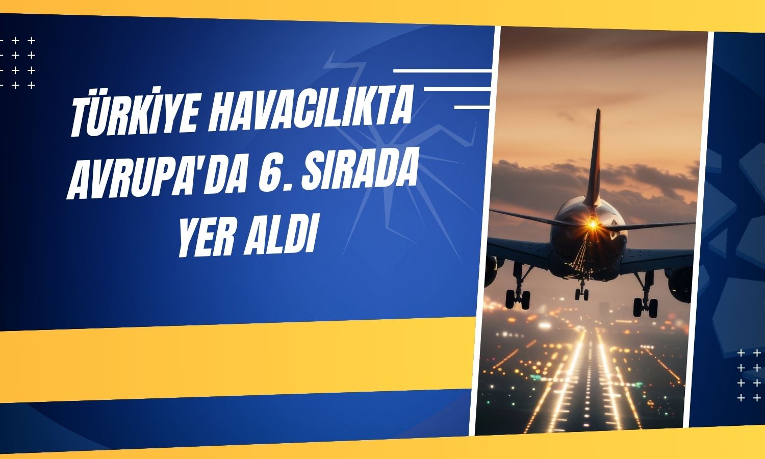 İstanbul Havalimanı dünya genelinde 5. sıraya yükseldi