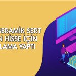 İsvea Seramik taban serisini sürdürüyor: Şirketten açıklama geldi