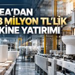 İSVEA’dan üretim tezgâhlarına 71,8 milyon TL’lik yatırım