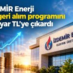 İZDEMİR Enerji geri alım miktarını 300 milyon adede yükseltti