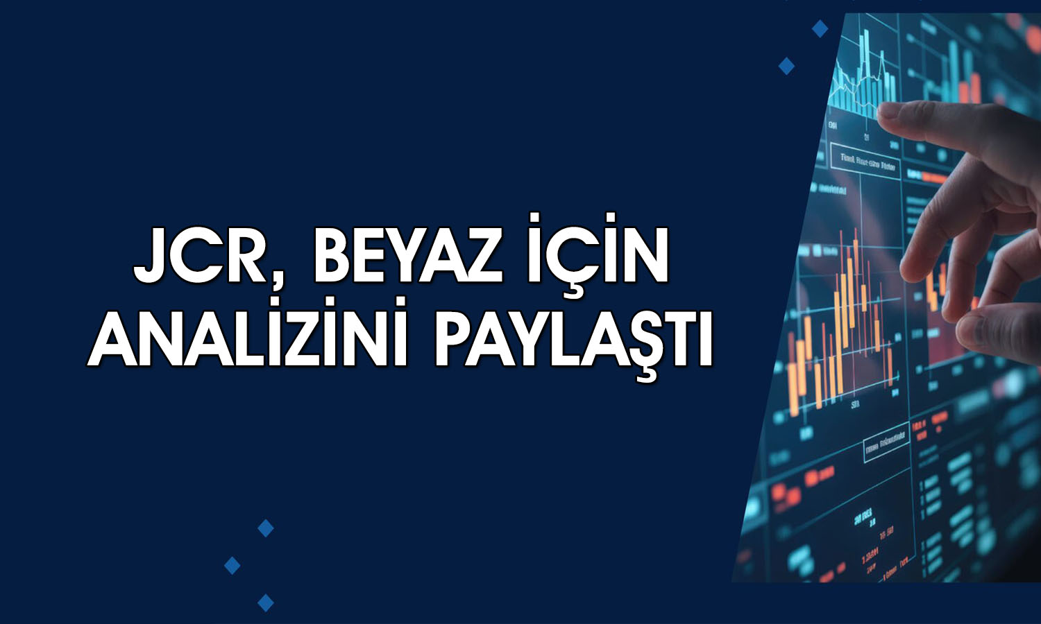 JCR, Beyaz Filo’nun kredi notunu korudu: Riskler sıralandı