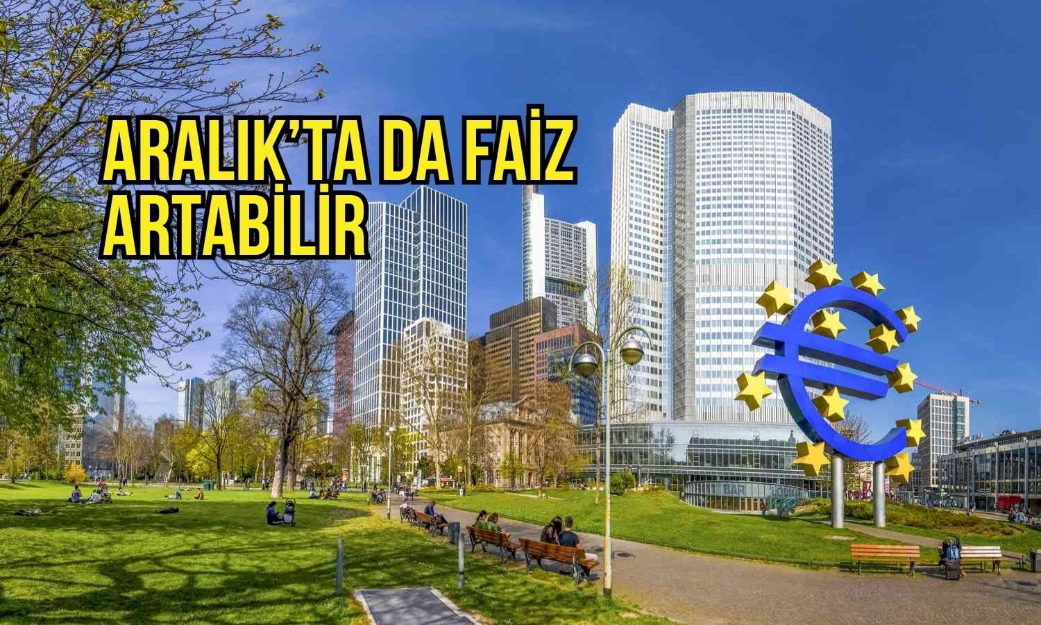 JPMorgan ve BNP Paribas'tan ECB için yeni faiz beklentisi