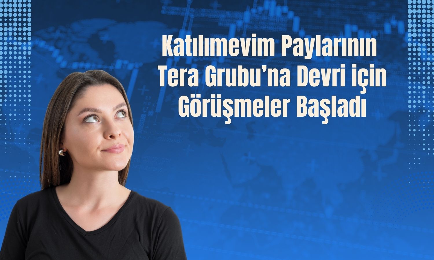 Katılımevim’de Tera Grubu ile pay devri görüşmeleri başladı