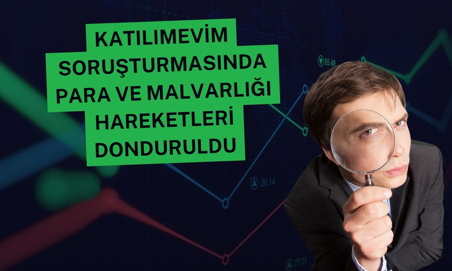 KTLEV soruşturmasında 25 şüpheli hakkında işlem başlatıldı