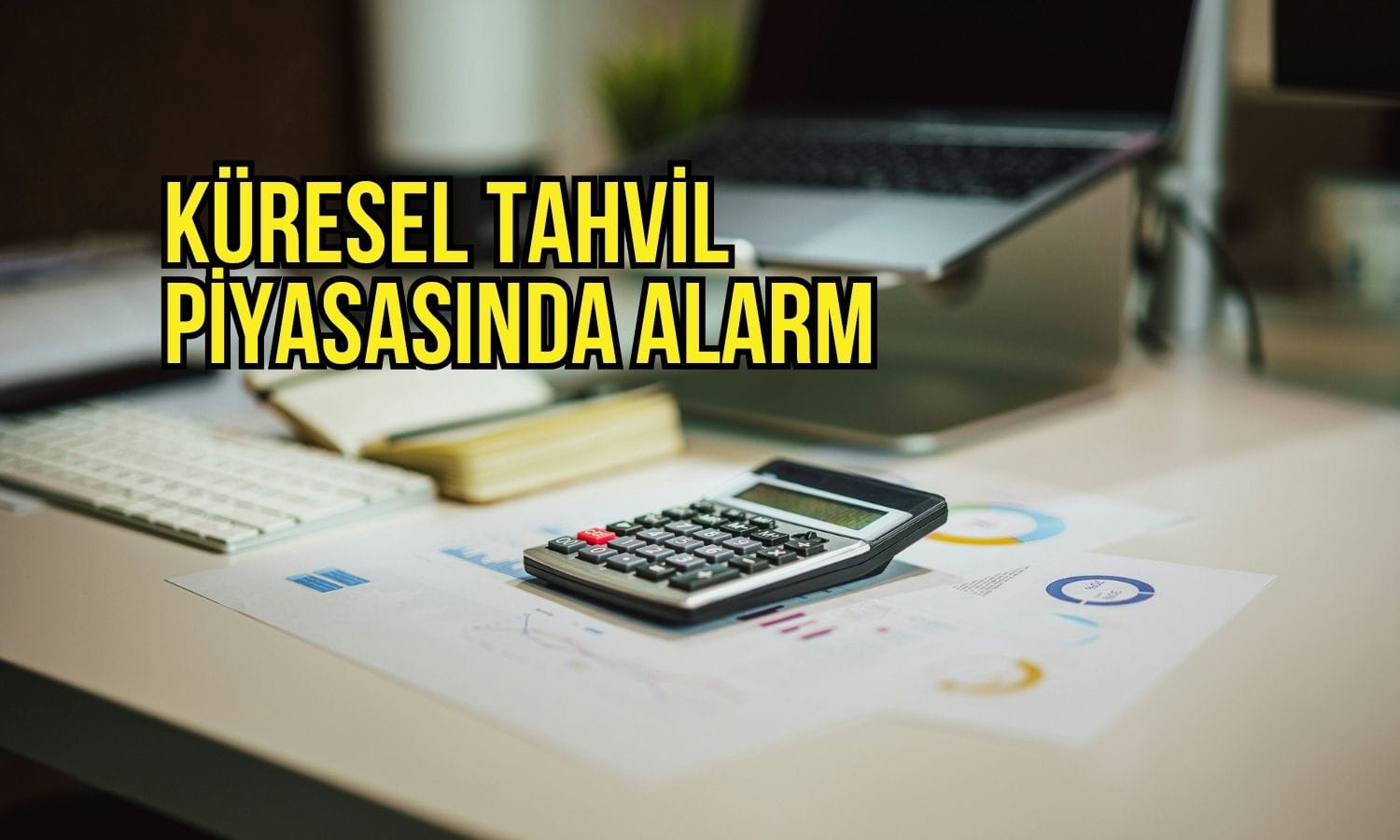 Küresel tahvillerde 2008 alarmı: ABD getirileri yüzde 5’i aştı