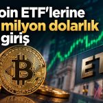 Kurumsal yatırımcı Bitcoin’e döndü: ETF’lerde rekor giriş