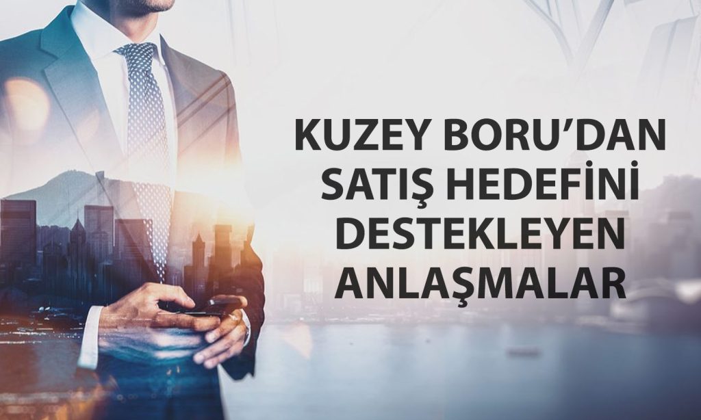 Kuzey Boru’dan Moldova ve Polonya’da yeni anlaşmalar
