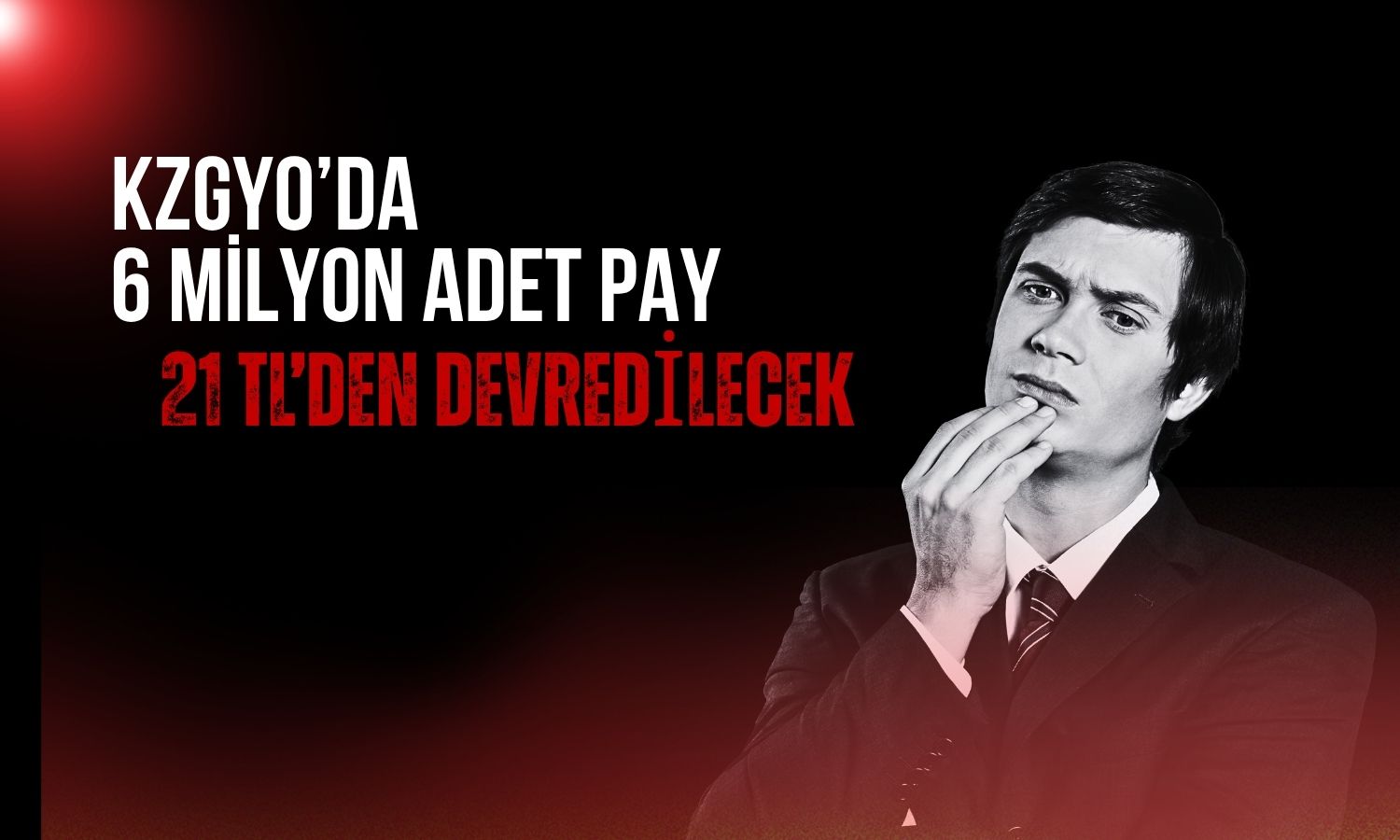 KZGYO’da 6 milyon adet pay için toptan alış satış başvurusu