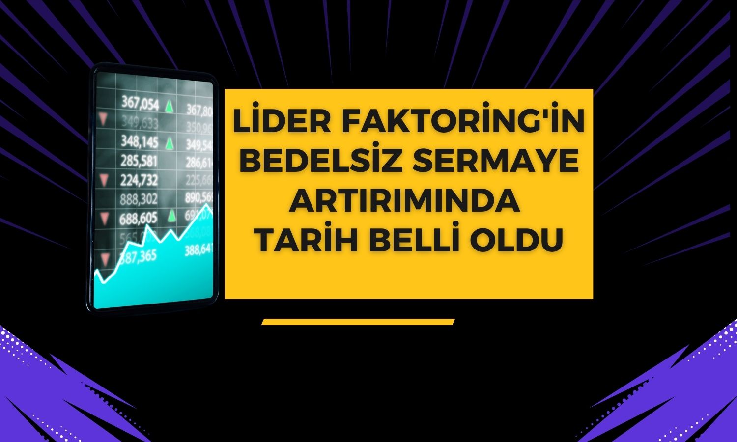 Lider Faktoring’de bedelsiz pay alma tarihi belli oldu
